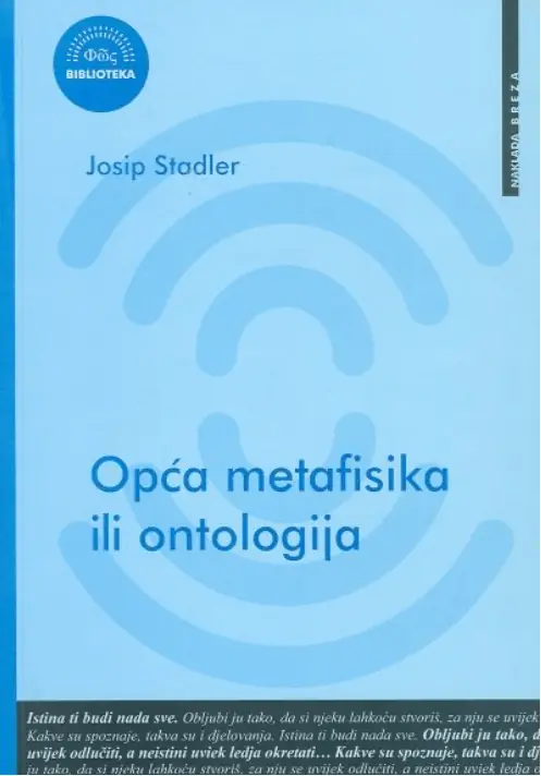 Opća metafisika ili ontologija Josip Stadler
