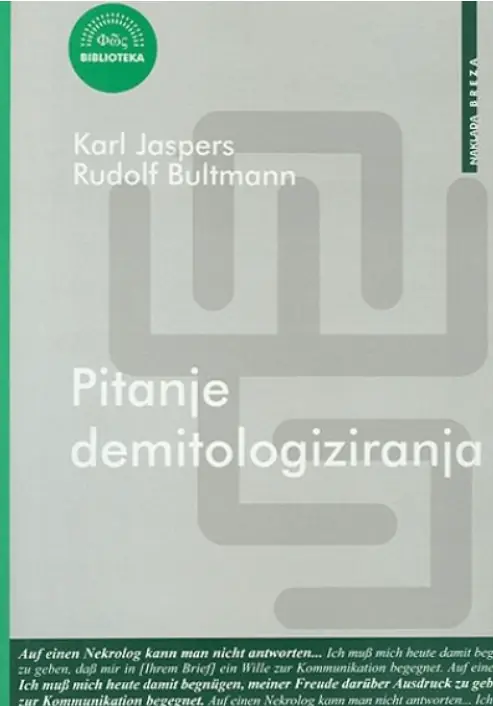 Pitanje demitologiziranja Karl Jaspers Rudolf Bultmann