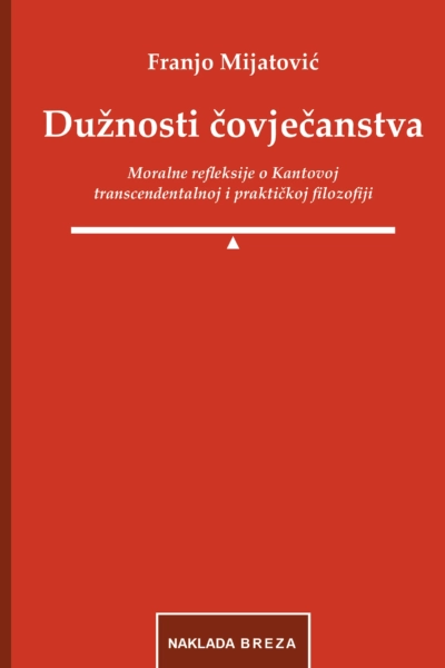 Dužnosti čovječanstva - Franjo Mijatović