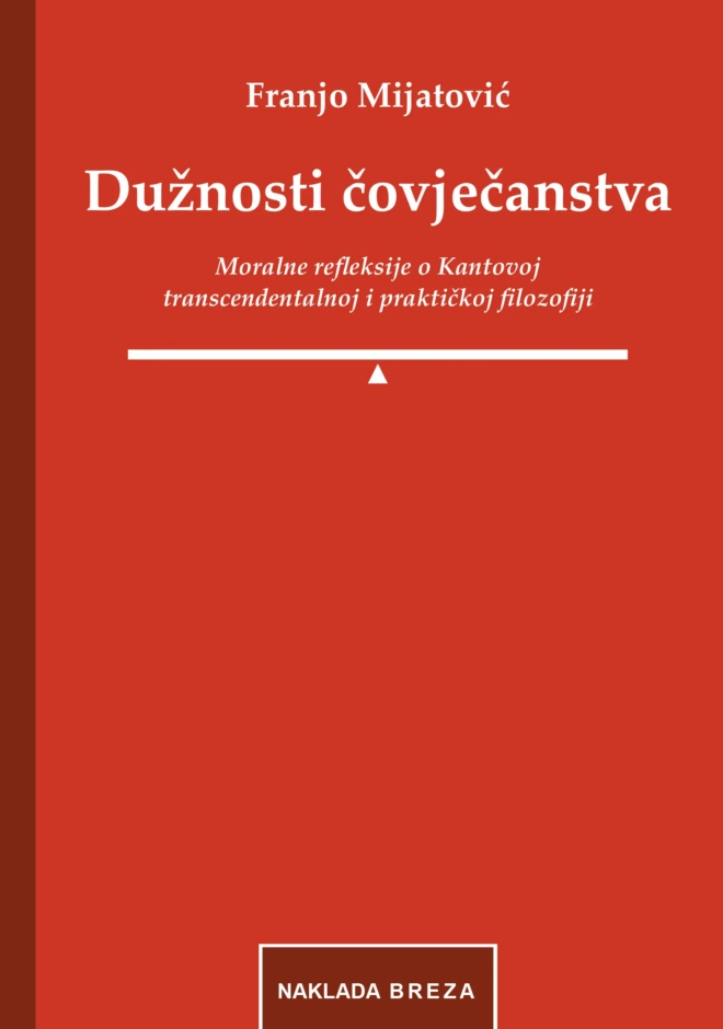 Dužnosti čovječanstva - Franjo Mijatović